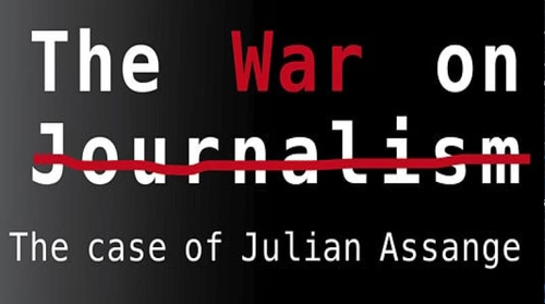 The War On Journalism - The Case Of Julian Assange (2020)