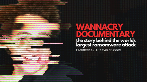 WANNACRY - The World's Largest Ransomware Attack (2021)