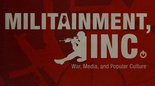 Militainment Inc - The Militarization Of Pop Culture (2007)