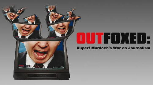 Outfoxed - Rupert Murdochs War on Journalism (2004)