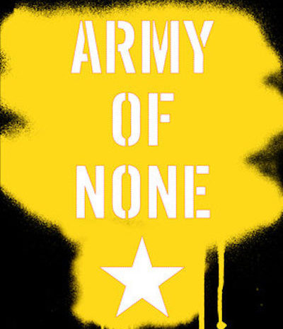 Army of NONE: What Recruiters Are Not Telling You (2002)